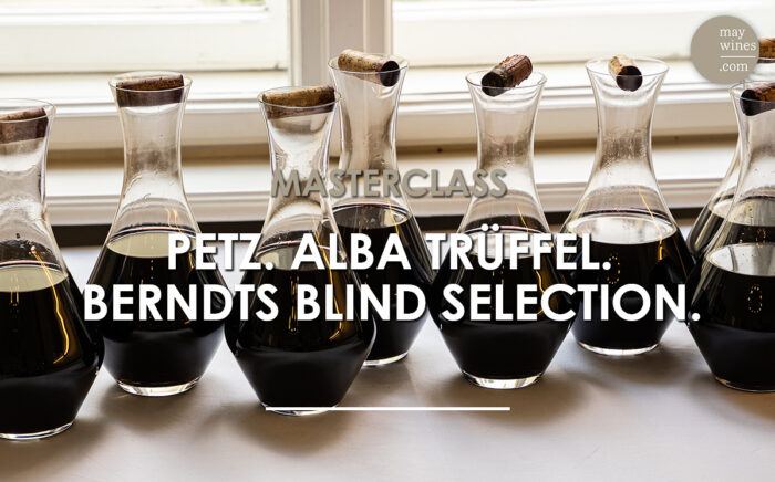 MasterClass: Petz. Alba Trüffel. Berndts Blind Selection.